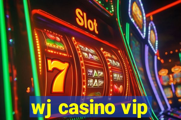 wj casino vip